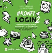 Cover von konfilogin 2 - Glaube in Lebenswelt und Gesellschaft - 10 Thementage