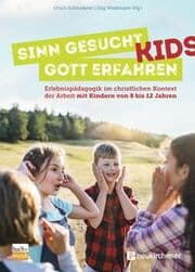 Cover von Sinn gesucht, Gott erfahren - Kids