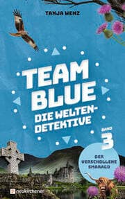 Cover von Team Blue - Die Weltendetektive 3 - Der verschollene Smaragd