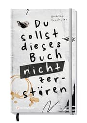 Cover von Du sollst dieses Buch nicht zerstören