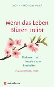Cover von Wenn das Leben Blüten treibt