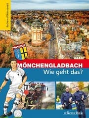 Cover von Mönchengladbach - Wie geht das?