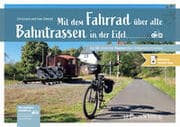 Cover von Mit dem Fahrrad über alte Bahntrassen in der Eifel