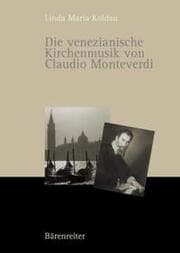 Cover von Die venezianische Kirchenmusik von Claudio Monteverdi