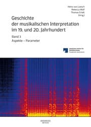Cover von Geschichte der musikalischen Interpretation im 19. und 20. Jahrhundert
