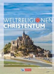 Cover von Die Weltreligionen - Arbeitsbücher für die Sekundarstufe II - Neubearbeitung