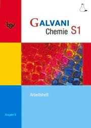 Cover von Galvani - Chemie für Gymnasien - Ausgabe B - Für sprachliche, musische, wirtschafts- und sozialwissenschaftliche Gymnasien in Bayern, Bisherige Ausgabe - Band S1: 9. Jahrgangsstufe
