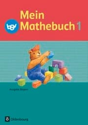 Cover von Mein Mathebuch - Ausgabe B für Bayern - 1. Jahrgangsstufe