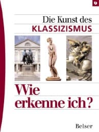 Cover von Die Kunst des Klassizismus