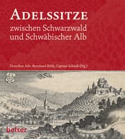 Cover von Adelssitze zwischen Schwarzwald und Schwäbischer Alb