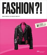Cover von Fashion?! Was Mode zu Mode macht