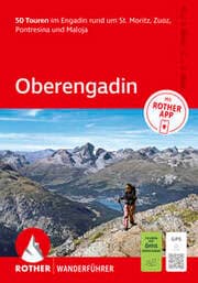Cover von Oberengadin. 50 Touren im Engadin rund um St. Moritz, Zuoz, Pontresina und Maloja