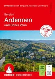 Cover von ROTHER Wanderführer Belgien: Ardennen und Hohes Venn. 50 Touren durch Bergland, Flusstäler und Moore