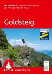 Cover von Goldsteig. Alle Etappen der Nord- und der Südroute von Marktredwitz nach Passau