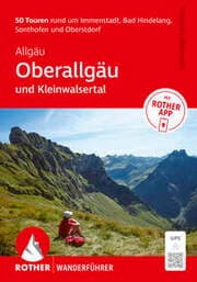 Cover von ROTHER Wanderführer Allgäu: Oberallgäu und Kleinwalsertal. 50 Touren rund um Immenstadt, Bad Hindelang, Sonthofen und Oberstdorf.