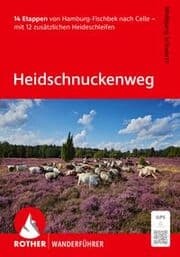 Cover von ROTHER Wanderführer Heidschnuckenweg. 14 Etappen von Hamburg-Fischbek nach Celle - mit 12 zusätzlichen Heideschleifen