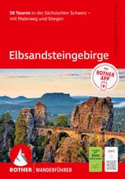 Cover von Elbsandsteingebirge 58 Touren in der Sächsischen Schweiz
