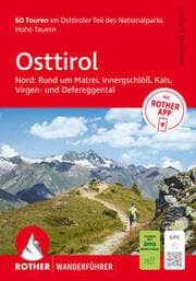 Cover von ROTHER Wanderführer Osttirol Nord: Rund um Matrei, Innergschlöß, Kals, Virgen- und Defereggental
