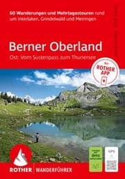 Cover von Berner Oberland Ost: Vom Sustenpass zum Thunersee