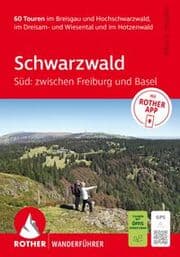 Cover von Schwarzwald Süd: zwischen Freiburg und Basel. 60 Touren