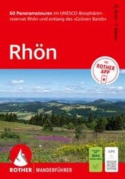 Cover von ROTHER Wanderführer Rhön. 60 Panoramatouren im UNESCO-Biosphärenreservat Rhön und entlang des 'Grünen Bands'
