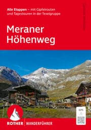 Cover von ROTHER Wanderführer Meraner Höhenweg. Alle Etappen - mit Gipfelrouten und Tagestouren in der Texelgruppe
