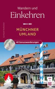 Cover von Wandern und Einkehren - Münchner Umland
