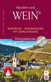 Cover von Wandern und Wein - Rheingau, Rheinhessen mit Bergstraße
