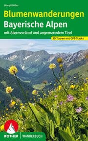 Cover von Blumenwanderungen Bayerische Alpen
