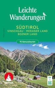 Cover von Leichte Wanderungen Südtirol - Vinschgau, Meraner Land, Bozner Land