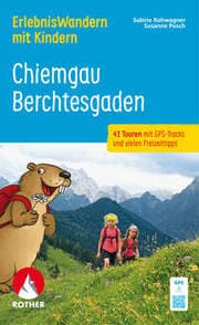 Cover von ErlebnisWandern mit Kindern Chiemgau - Berchtesgaden