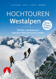 Cover von Hochtouren Westalpen 1: Schweiz/Italien