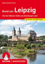 Cover von ROTHER Wanderführer Rund um Leipzig