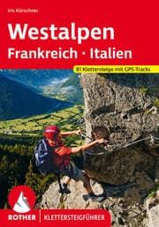 Cover von Klettersteige Westalpen. Frankreich - Italien