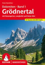 Cover von ROTHER Wanderführer Dolomiten Band 1 - Grödnertal