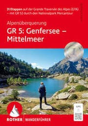 Cover von Alpenüberquerung GR 5: Genfersee - Mittelmeer