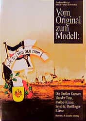 Cover von Vom Original zum Modell: Die Grossen Kreuzer Von der Tann - Hindenburg