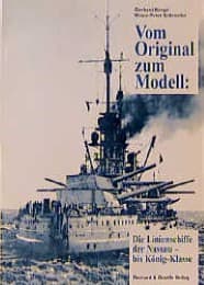 Cover von Vom Original zum Modell: Die Linienschiffe der Nassau-König-Klasse