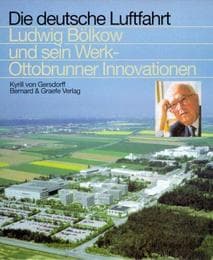 Cover von Ludwig Bölkow und sein Werk - Ottobrunner Innovationen
