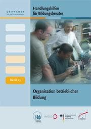 Cover von Handlungshilfen für Bildungsberater: Organisation betrieblicher Weiterbildung