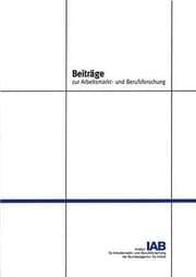 Cover von Arbeitssituation, Tätigkeitsprofil und Qualifikationsstruktur von Personengruppen