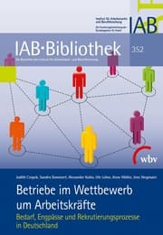 Cover von Betriebe im Wettbewerb um Arbeitskräfte
