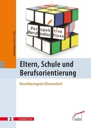 Cover von Eltern, Schule und Berufsorientierung