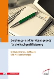 Cover von Beratungs- und Serviceangebote für die Nachqualifizierung