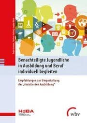 Cover von Benachteiligte Jugendliche in Ausbildung und Beruf individuell begleiten