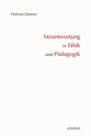 Cover von Verantwortung in Ethik und Pädagogik