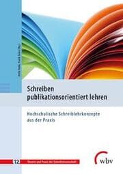 Cover von Schreiben publikationsorientiert lehren