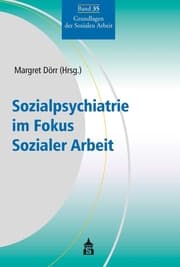 Cover von Sozialpsychiatrie im Fokus Sozialer Arbeit