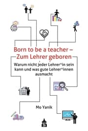 Cover von Born to be a teacher - Zum Lehrer geboren