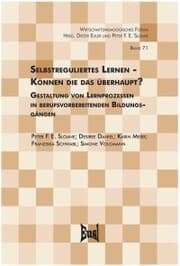 Cover von Selbstreguliertes Lernen? Können die das überhaupt?